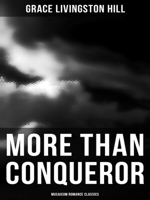 cover image of More Than Conqueror (Musaicum Romance Classics)